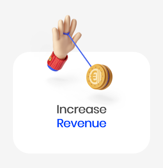 Increase Revenue